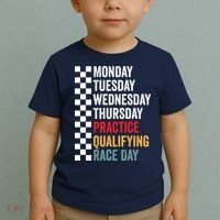 Funny Monday Tuesday Thursday Practice Qualifying Race Day Toddler T-Shirt thumb 2