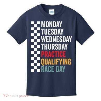 Funny Monday Tuesday Thursday Practice Qualifying Race Day Kids T-Shirt