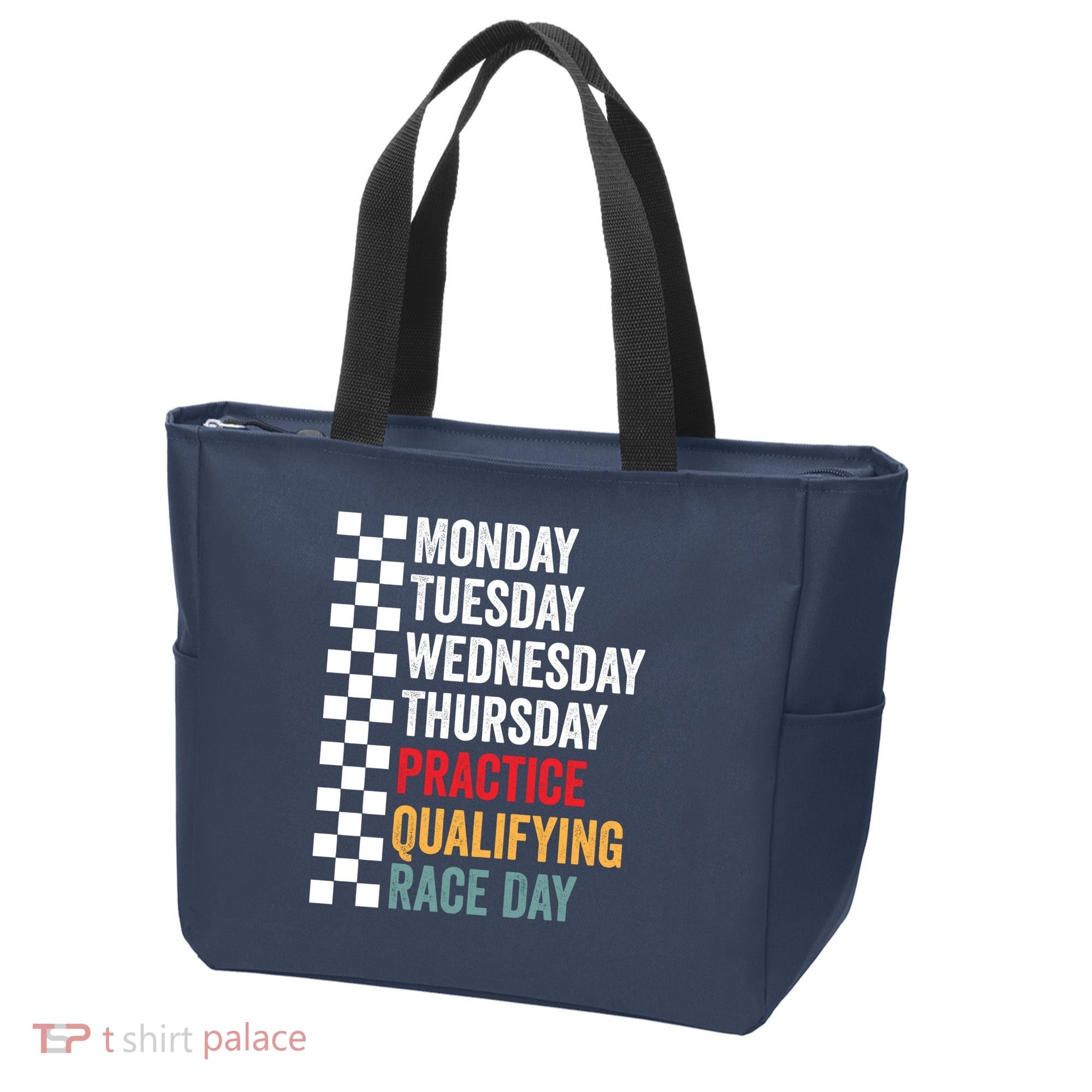 Funny Monday Tuesday Thursday Practice Qualifying Race Day Tote Bag