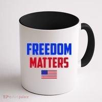 Freedom Matters Usa Flag American Flag Veteran's Day Great Gift Coffee Mug thumb 1