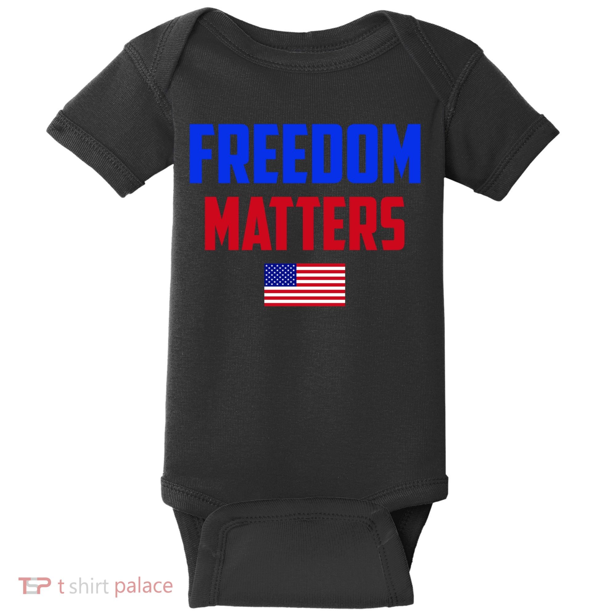 Freedom Matters Usa Flag American Flag Veteran's Day Great Gift Baby Bodysuit