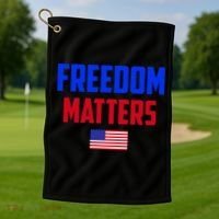 Freedom Matters Usa Flag American Flag Veteran's Day Great Gift Golf Towel thumb 1