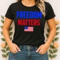 Freedom Matters Usa Flag American Flag Veteran's Day Great Gift Women's T-Shirt thumb 2