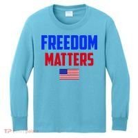 Freedom Matters Usa Flag American Flag Veteran's Day Great Gift Kids Long Sleeve Shirt thumb 0
