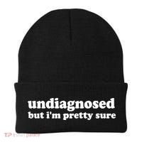 Funny Meme Undiagnosed But IM Pretty Sure Joke Beanie thumb 0