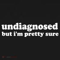 Funny Meme Undiagnosed But IM Pretty Sure Joke Women's Hoodie thumb 2