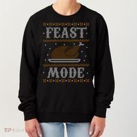 Feast Mode Ugly Sweater Thanksgiving Dinner Women's Sweatshirt thumb 0