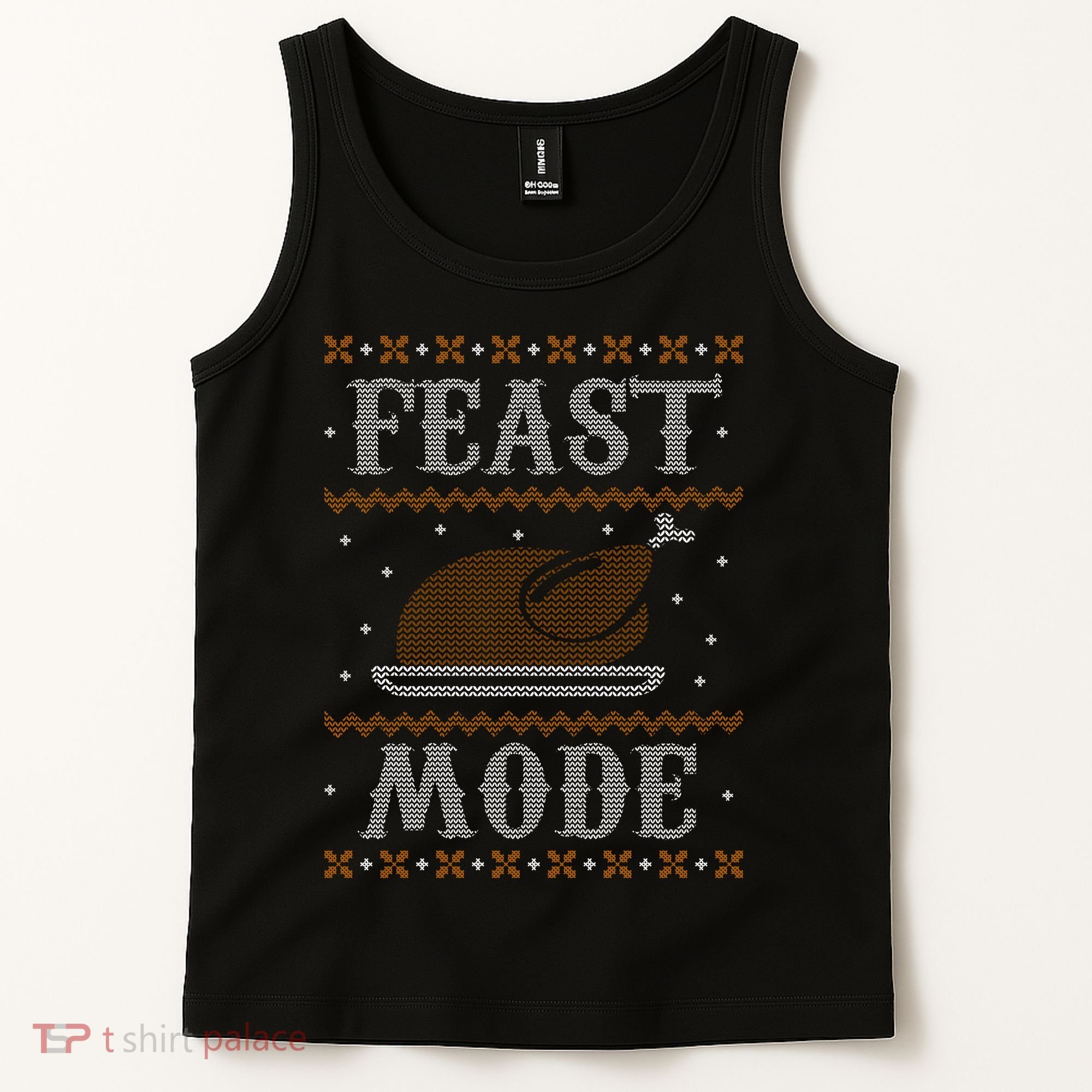 Feast Mode Ugly Sweater Thanksgiving Dinner Tank Top