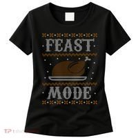 Feast Mode Ugly Sweater Thanksgiving Dinner Women's T-Shirt thumb 0