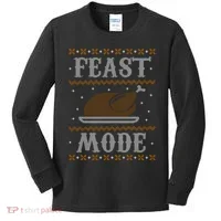 Feast Mode Ugly Sweater Thanksgiving Dinner Kids Long Sleeve Shirt thumb 0