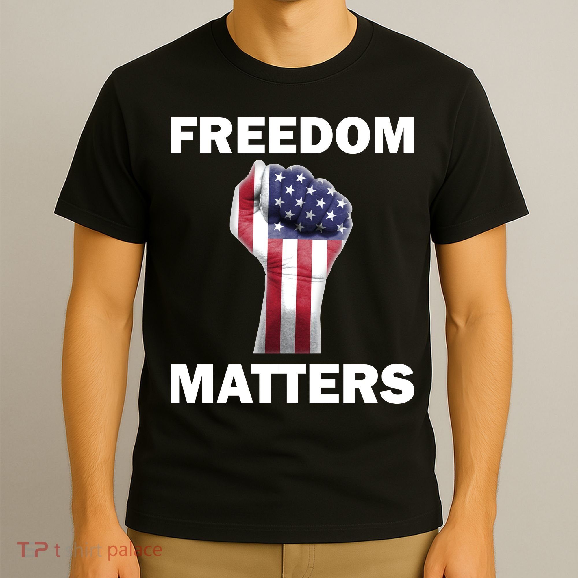 Freedom Matters USA American Fist T-Shirt