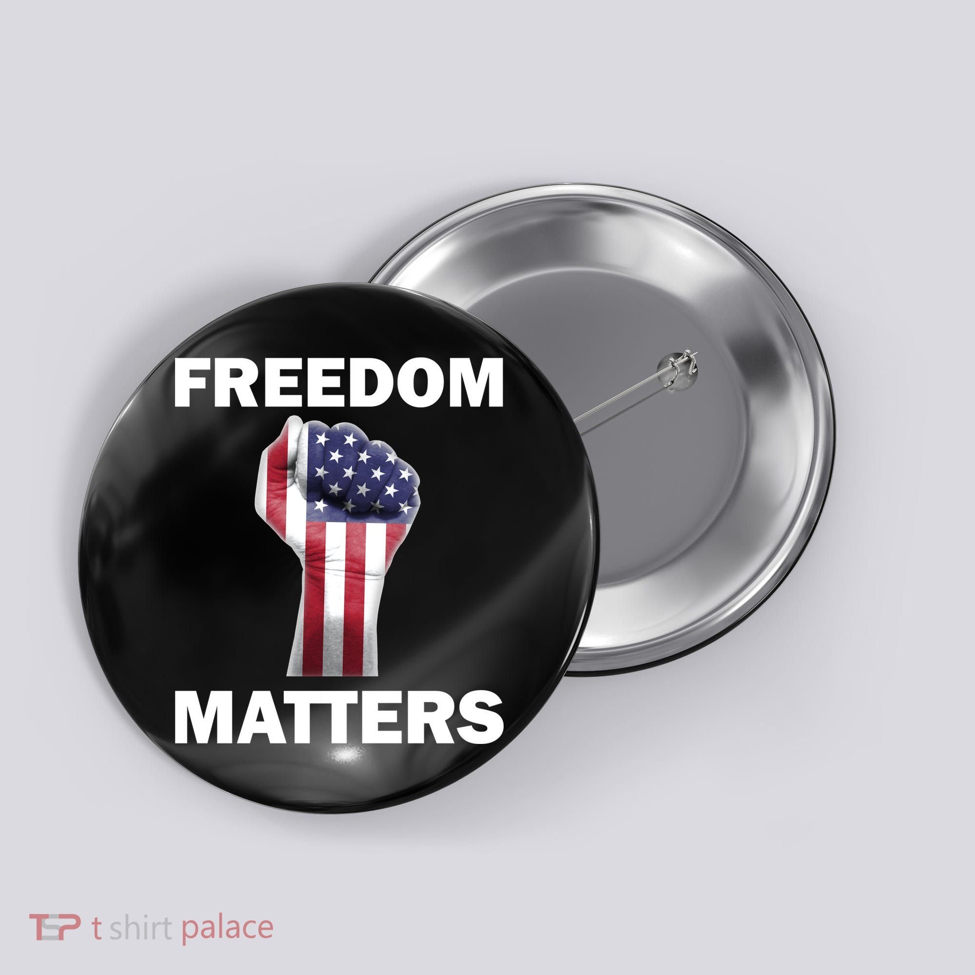 Freedom Matters USA American Fist Button