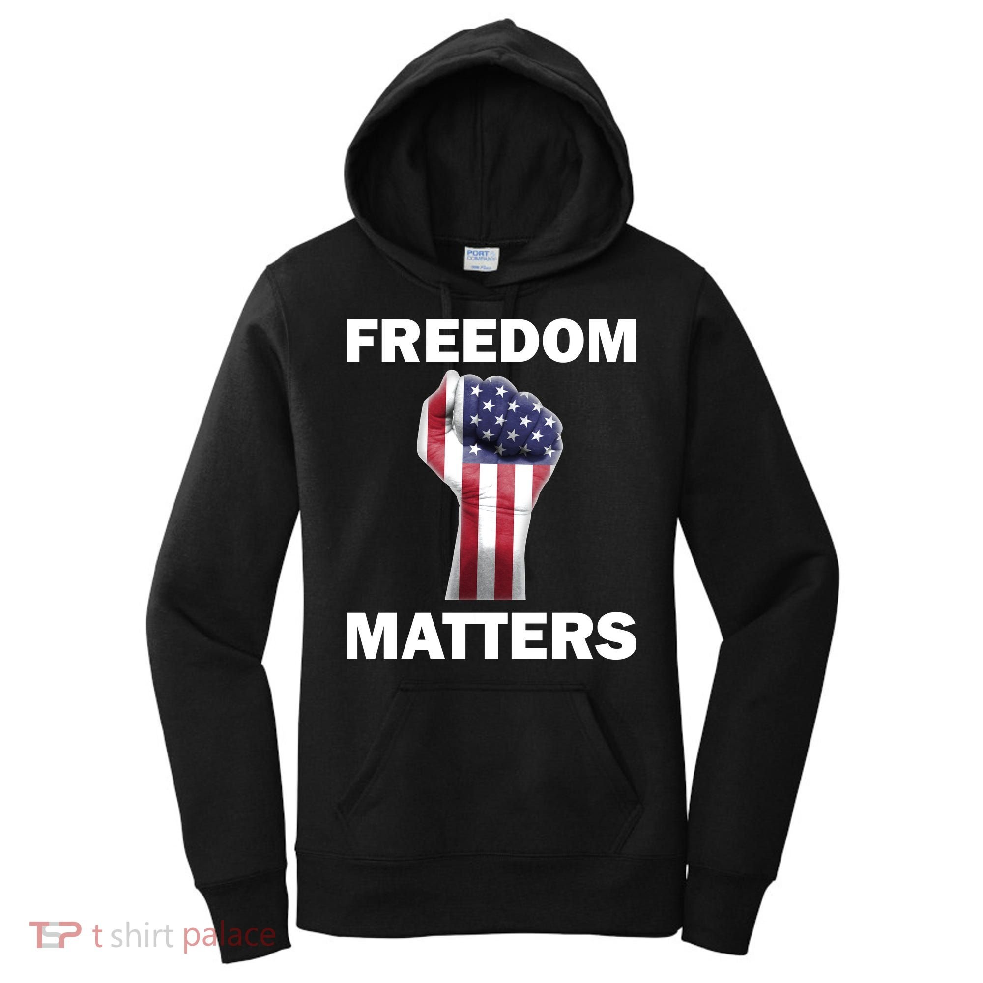 Freedom Matters USA American Fist Women's Hoodie