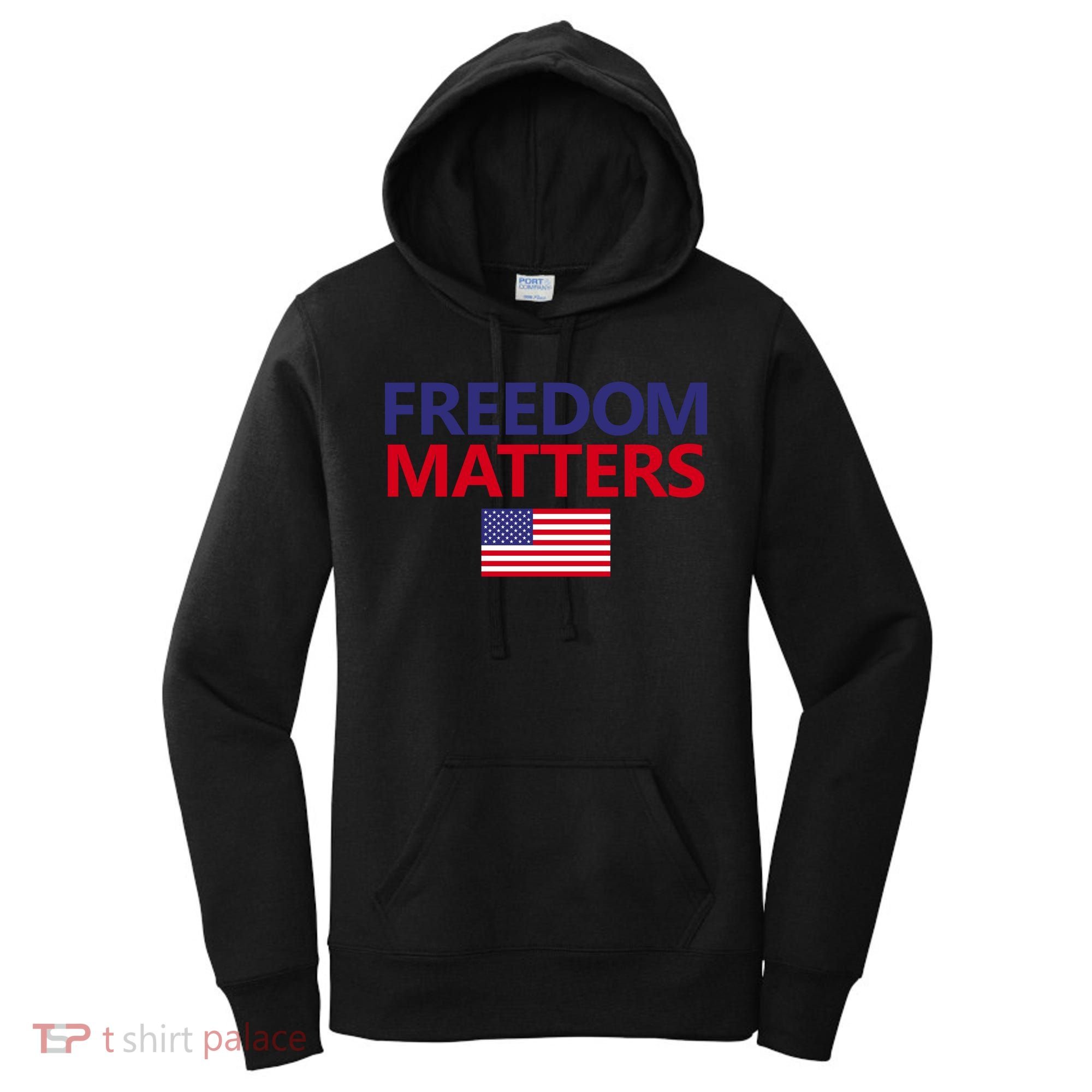 Freedom Matters USA Flag Women's Hoodie