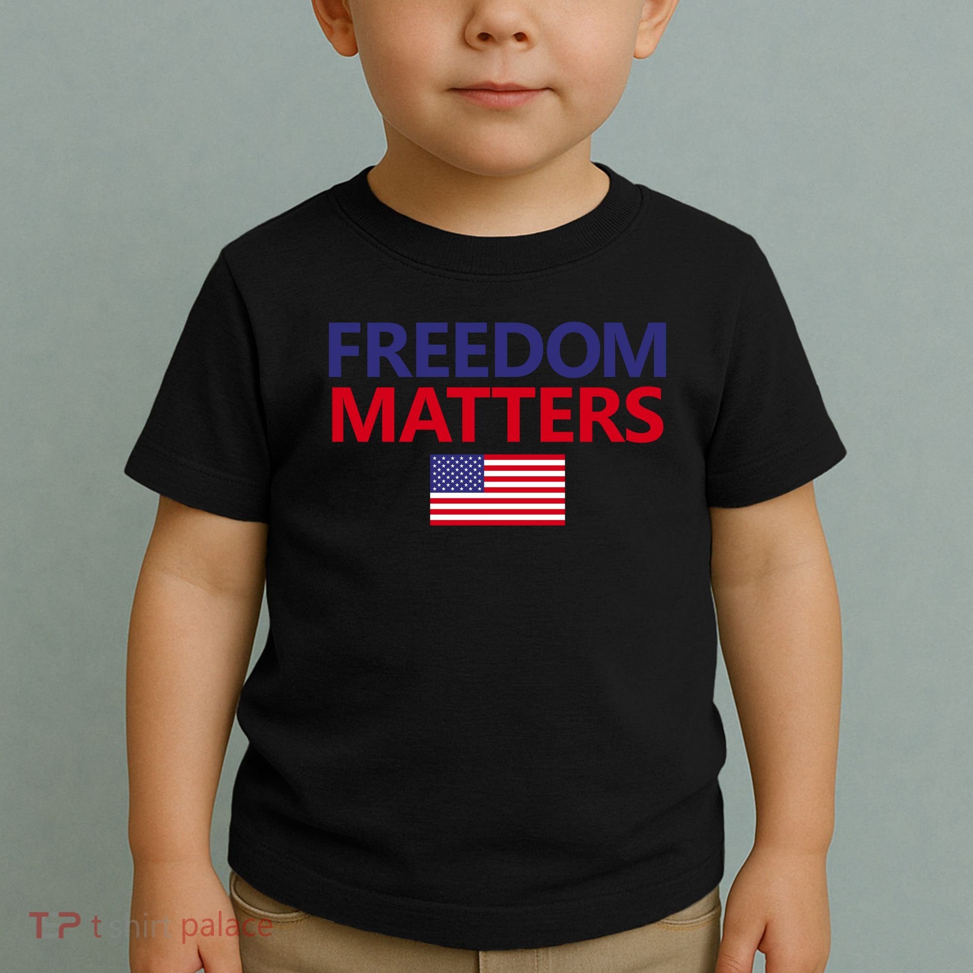 Freedom Matters USA Flag Toddler T-Shirt