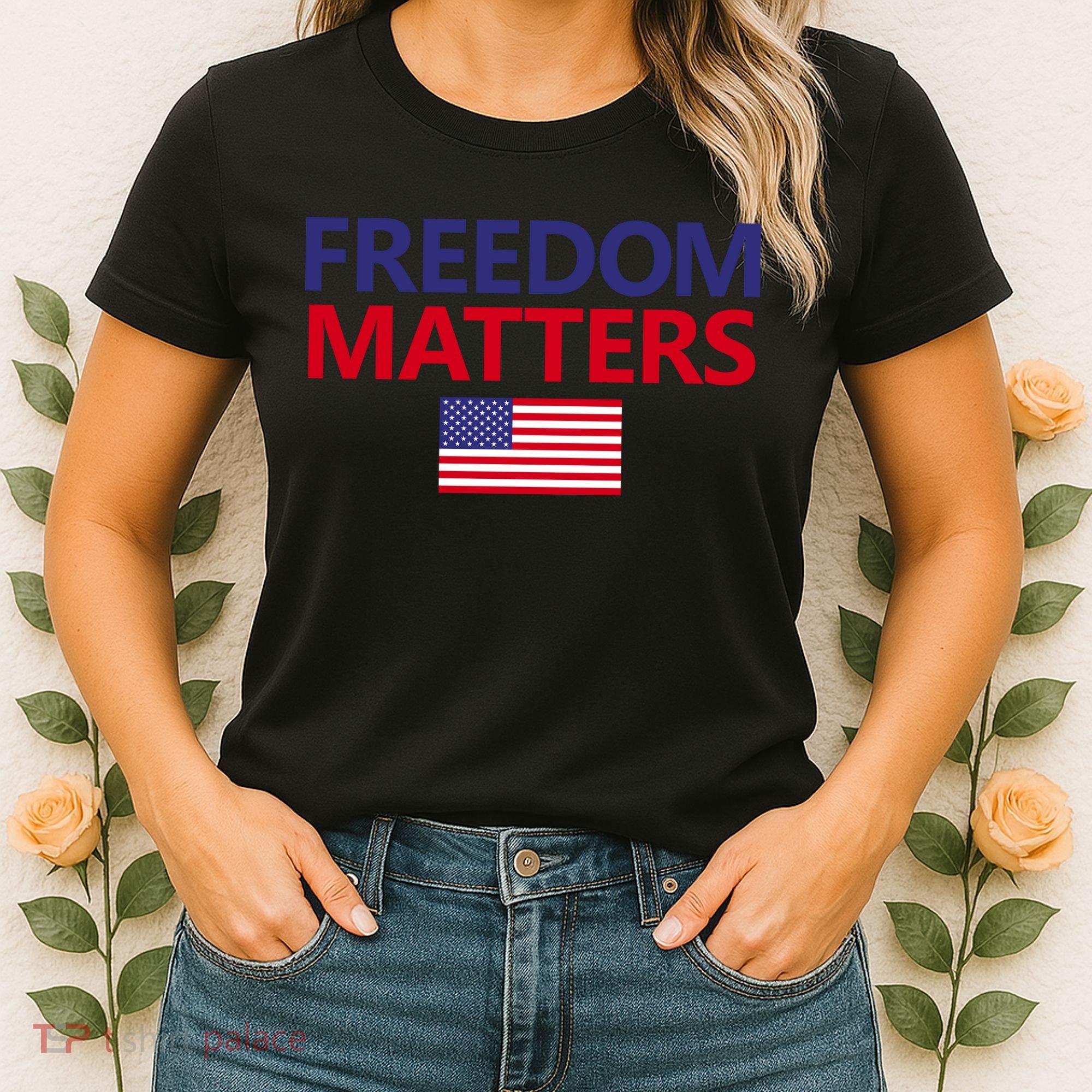 Freedom Matters USA Flag Women's T-Shirt
