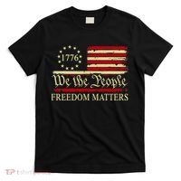 Freedom Matters USA Vintage Flag We The People 1776 T-Shirt thumb 0