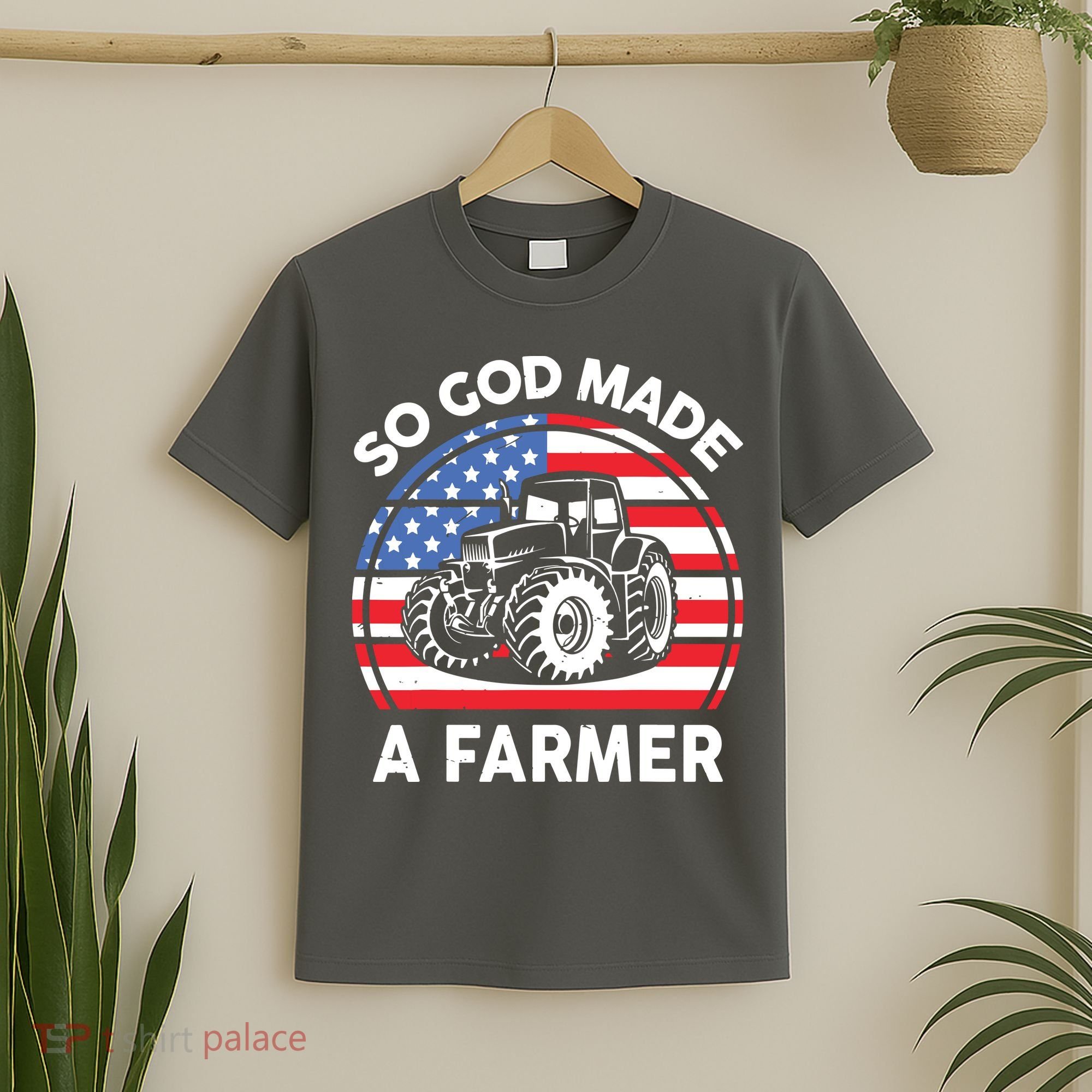 Famer Men Women Kids Funny So God Made A Farmer T-Shirt