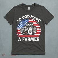 Famer Men Women Kids Funny So God Made A Farmer T-Shirt thumb 5