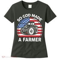 Famer Men Women Kids Funny So God Made A Farmer Women's T-Shirt thumb 0
