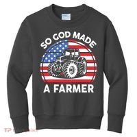 Famer Men Women Kids Funny So God Made A Farmer Kids Sweatshirt thumb 0