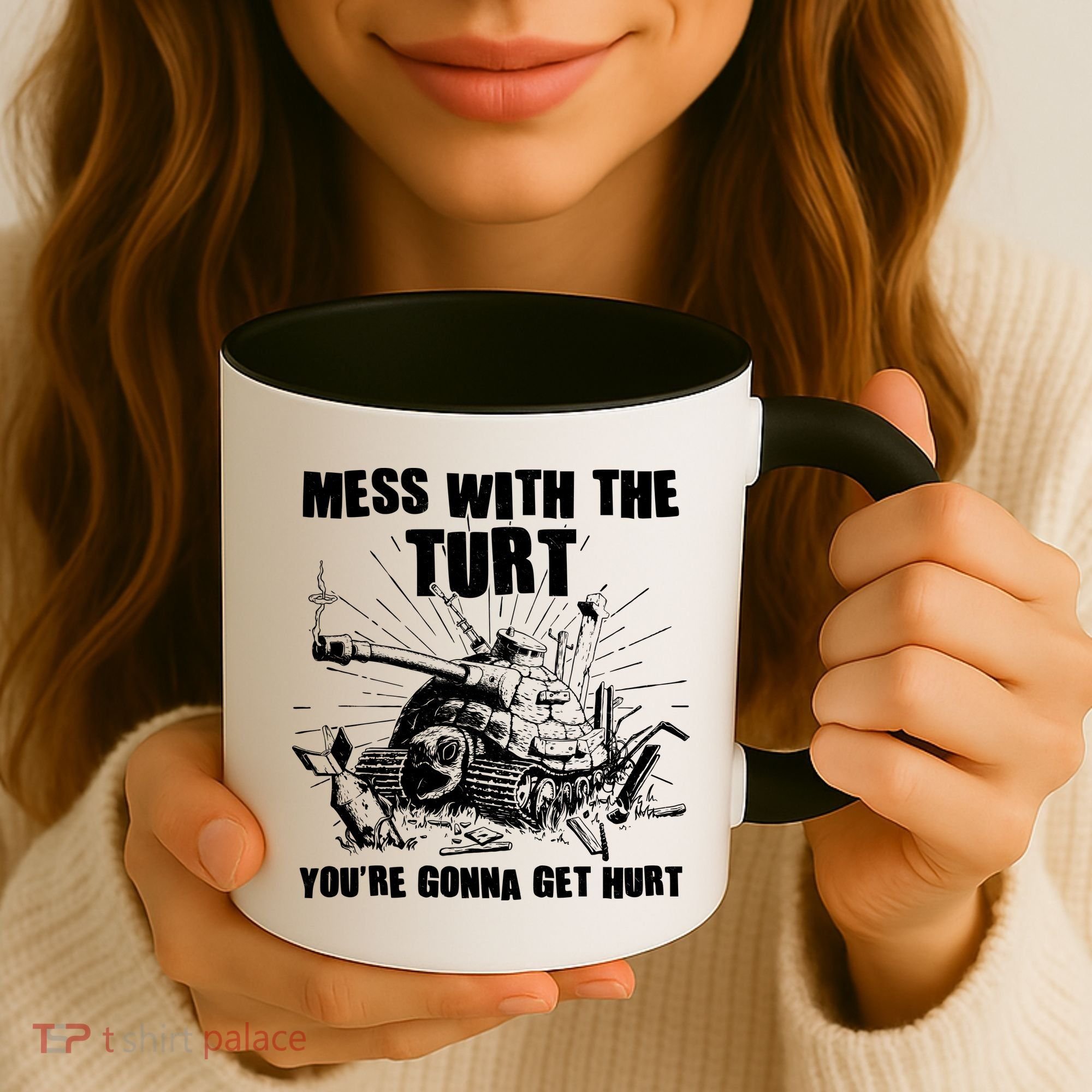 Funny Mess With The Turt You're Gonna Get Hurt Battle Turtle Coffee Mug