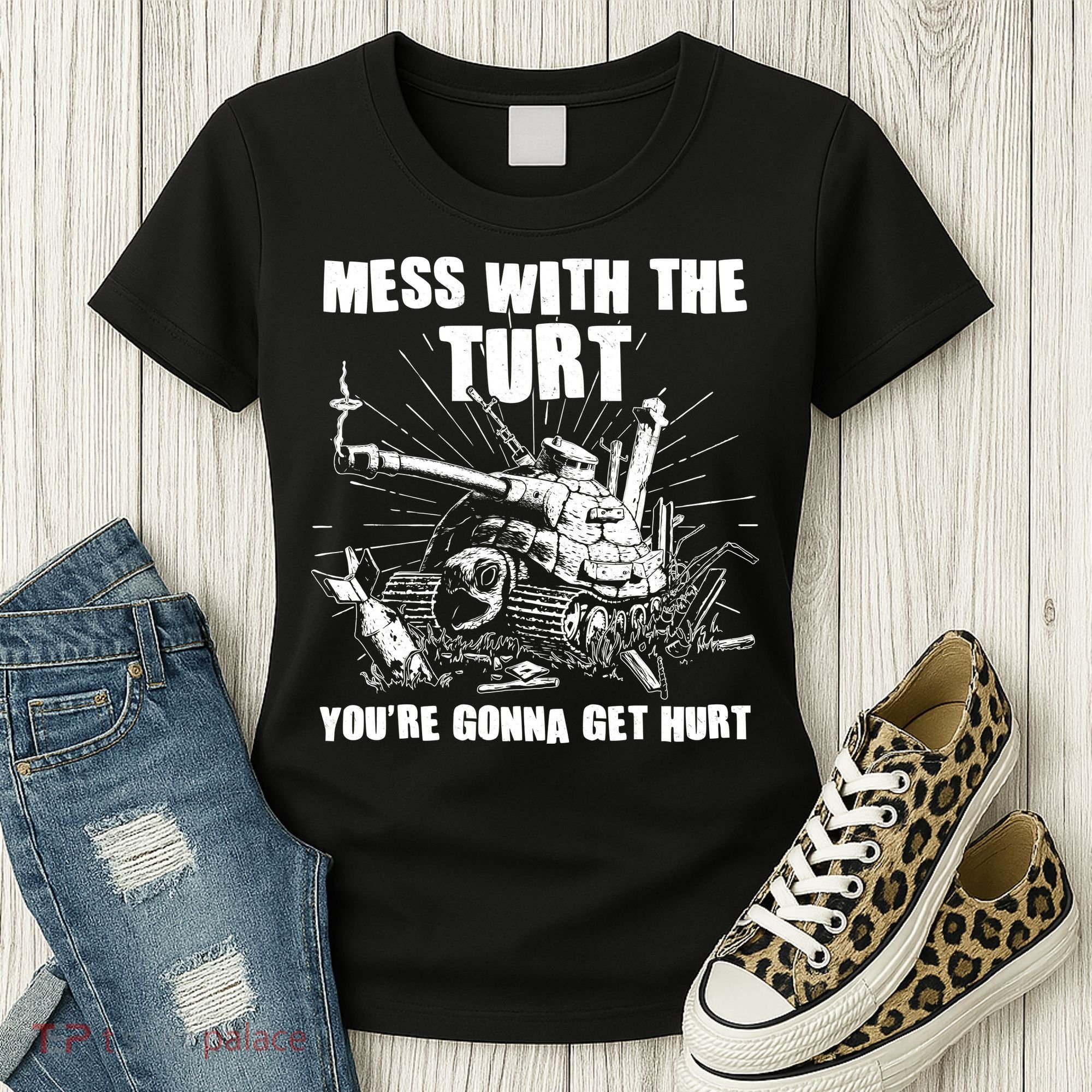 Funny Mess With The Turt You're Gonna Get Hurt Battle Turtle Women's T-Shirt