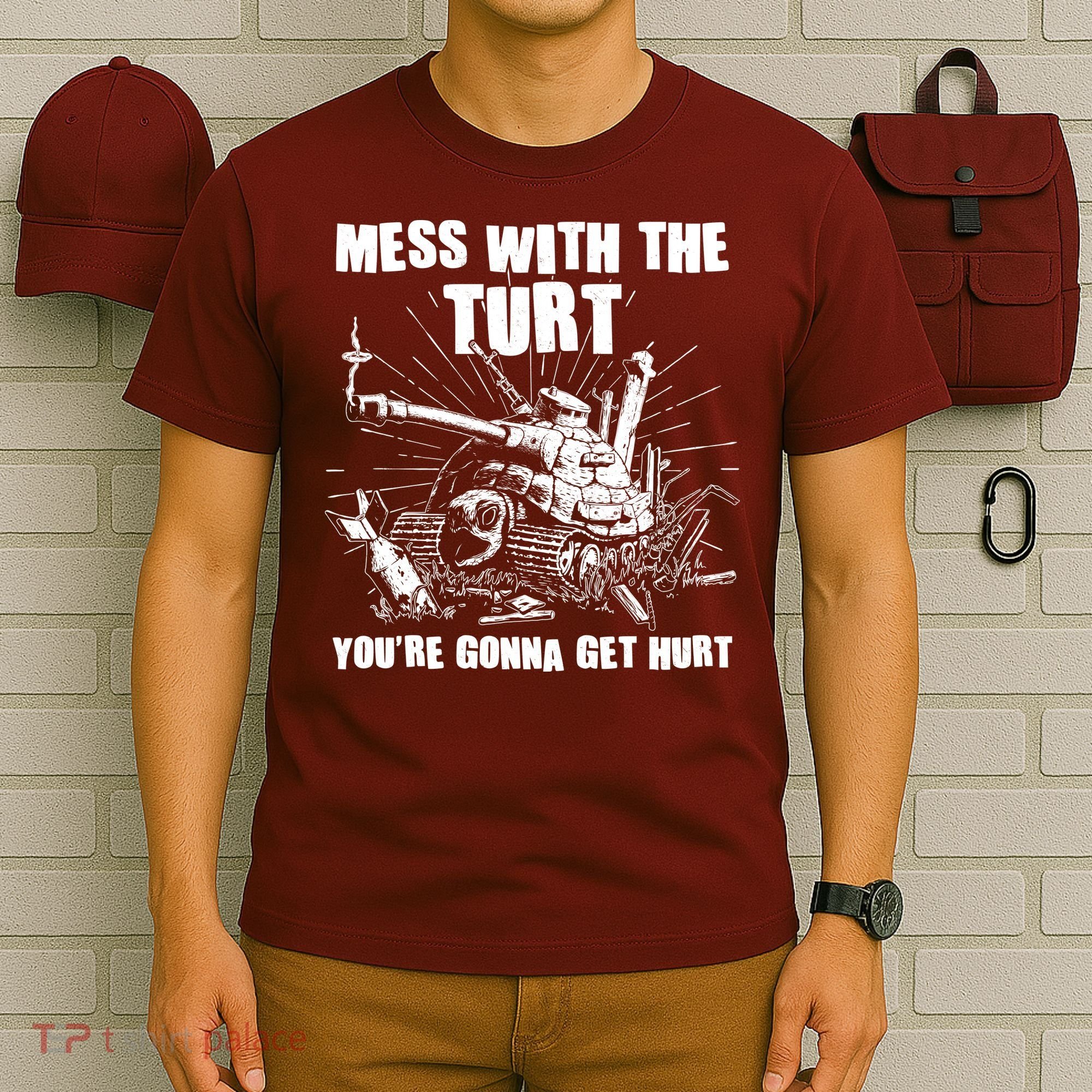 Funny Mess With The Turt You're Gonna Get Hurt Battle Turtle T-Shirt