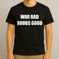 Funny Meme War Bad Boobs Good Joke T-Shirt thumb 3