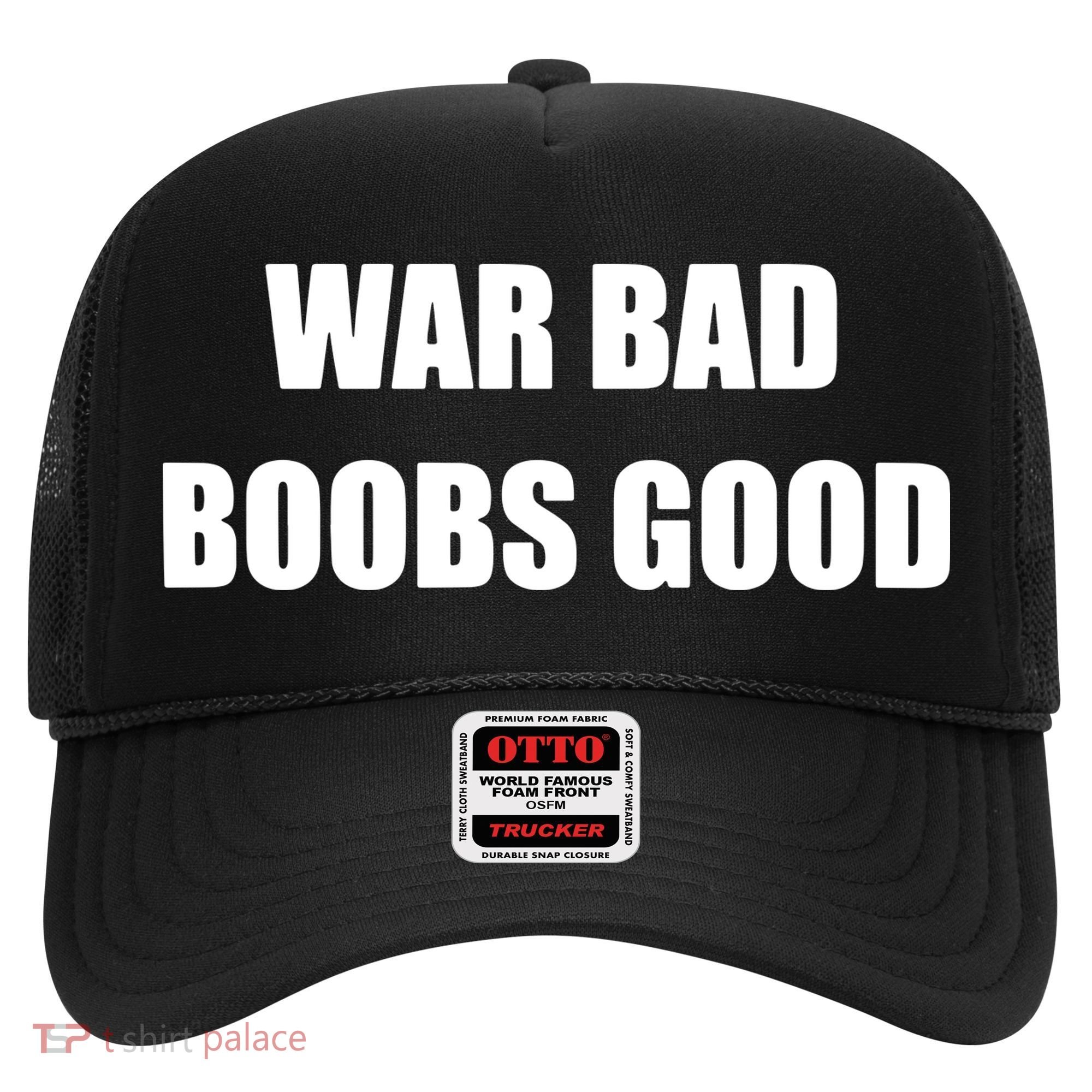 Funny Meme War Bad Boobs Good Joke Hat