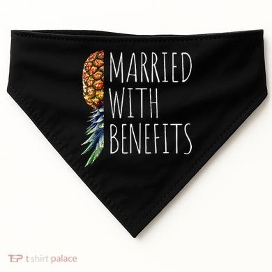 Funny Married With Benefits Upside Down Pineapple Swinger USA-Made Doggie Bandana