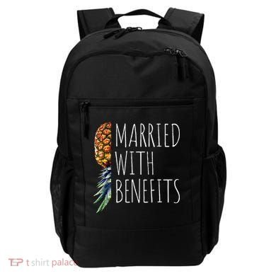 Funny Married With Benefits Upside Down Pineapple Swinger Backpack