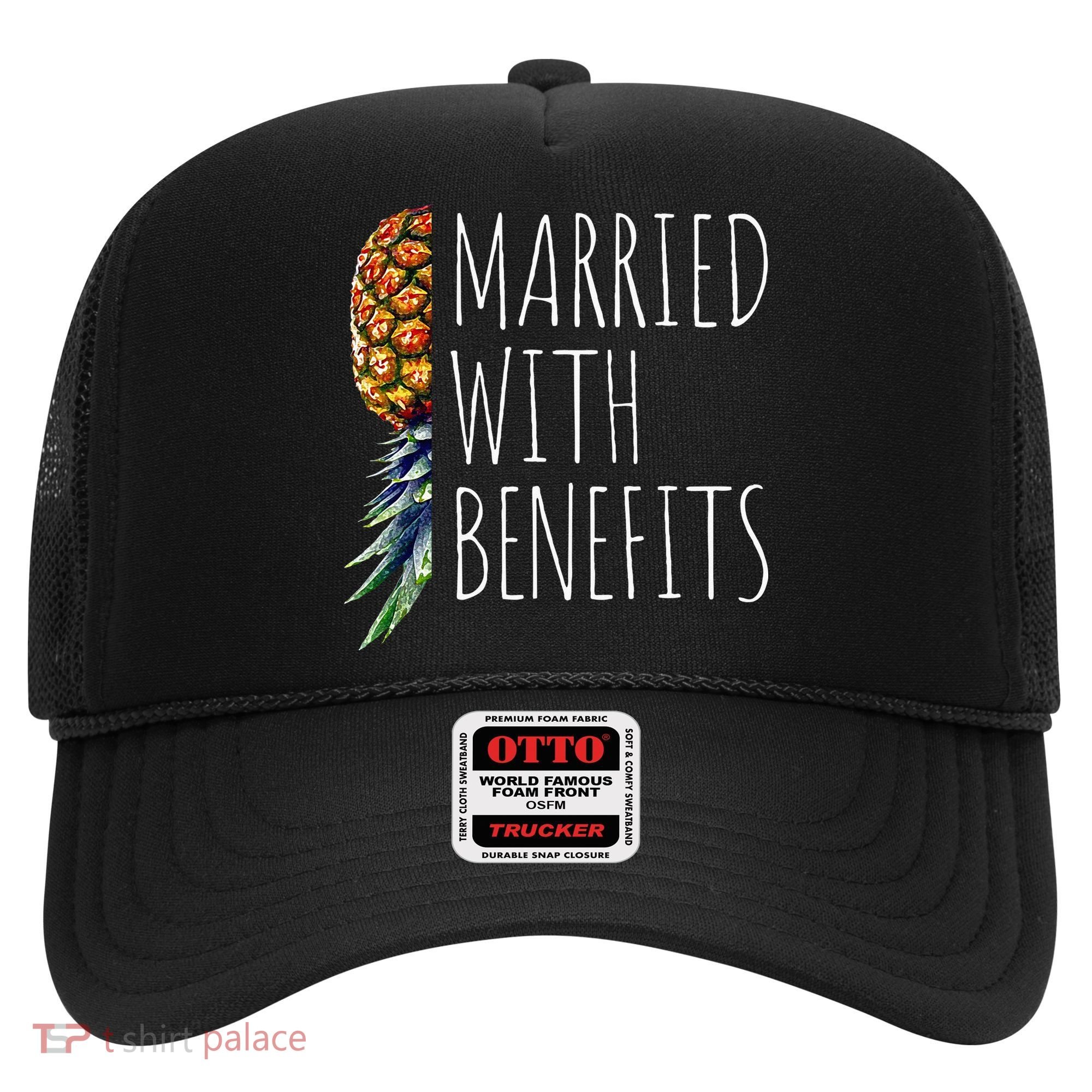 Funny Married With Benefits Upside Down Pineapple Swinger Hat