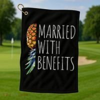 Funny Married With Benefits Upside Down Pineapple Swinger Golf Towel thumb 1