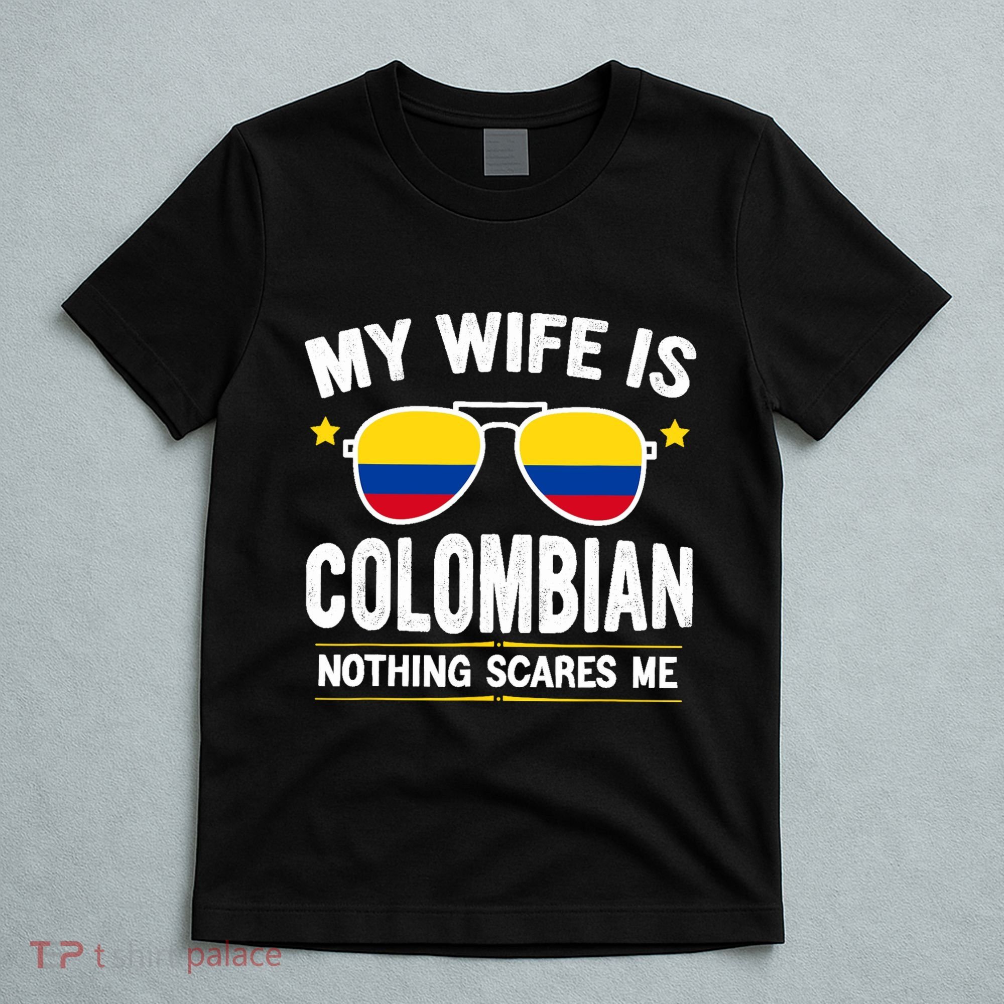 Funny My Wife Is Colombian Proud Husband Colombia Heritage T-Shirt