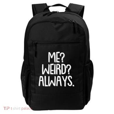 Funny Me? Weird? Always. Backpack