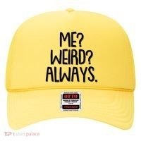 Funny Me? Weird? Always. Hat thumb 0