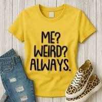 Funny Me? Weird? Always. Women's T-Shirt thumb 3