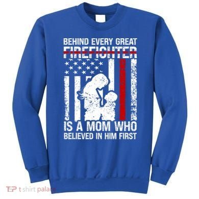 Firefighter Mom Who Believed Fire Mom Firefighter Mother Great Gift Sweatshirt
