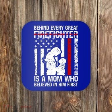 Firefighter Mom Who Believed Fire Mom Firefighter Mother Great Gift Coaster