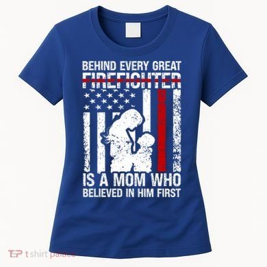 Firefighter Mom Who Believed Fire Mom Firefighter Mother Great Gift Women's T-Shirt
