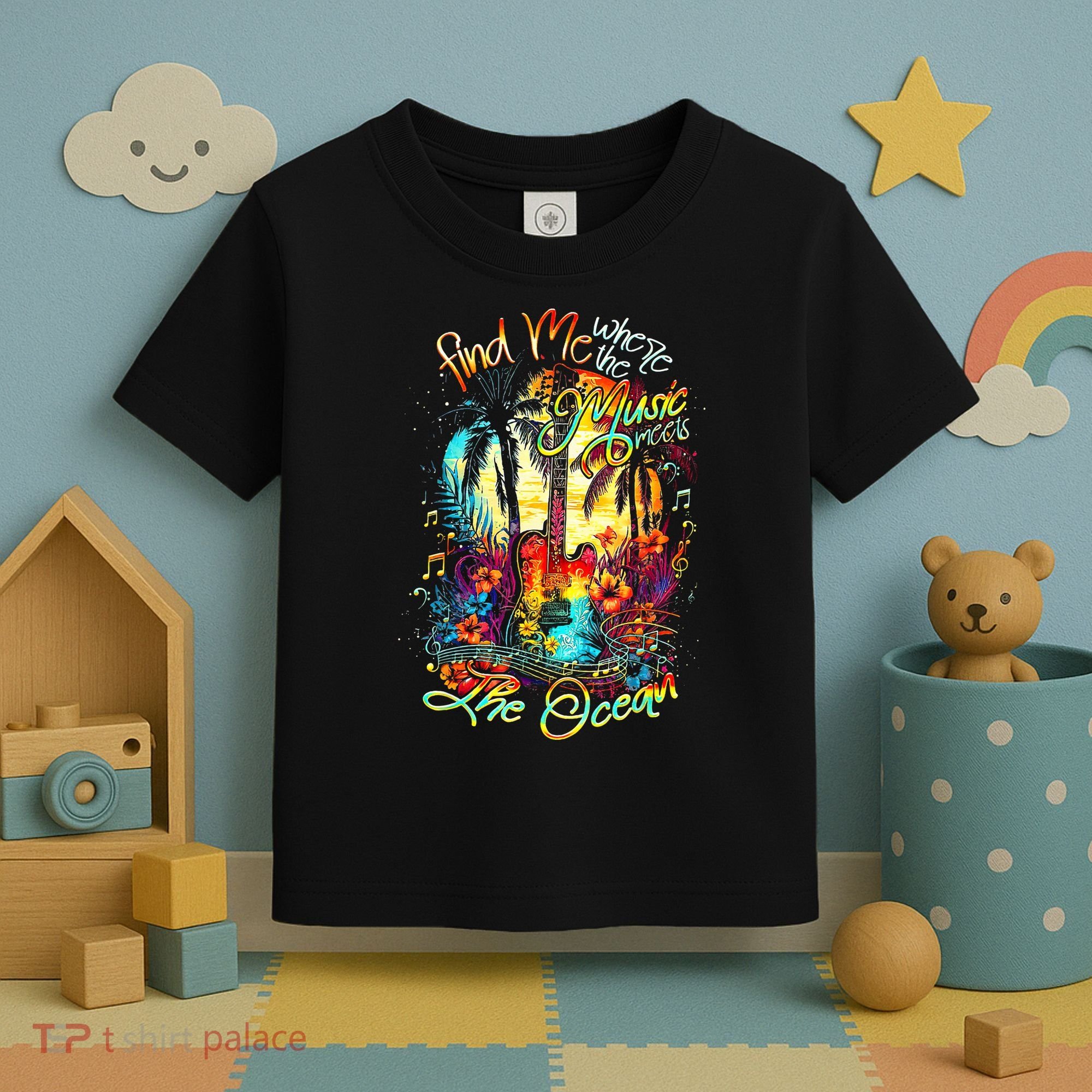 Find Me Where The Music Meets The Ocean Toddler T-Shirt