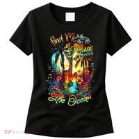 Find Me Where The Music Meets The Ocean Women's T-Shirt thumb 0