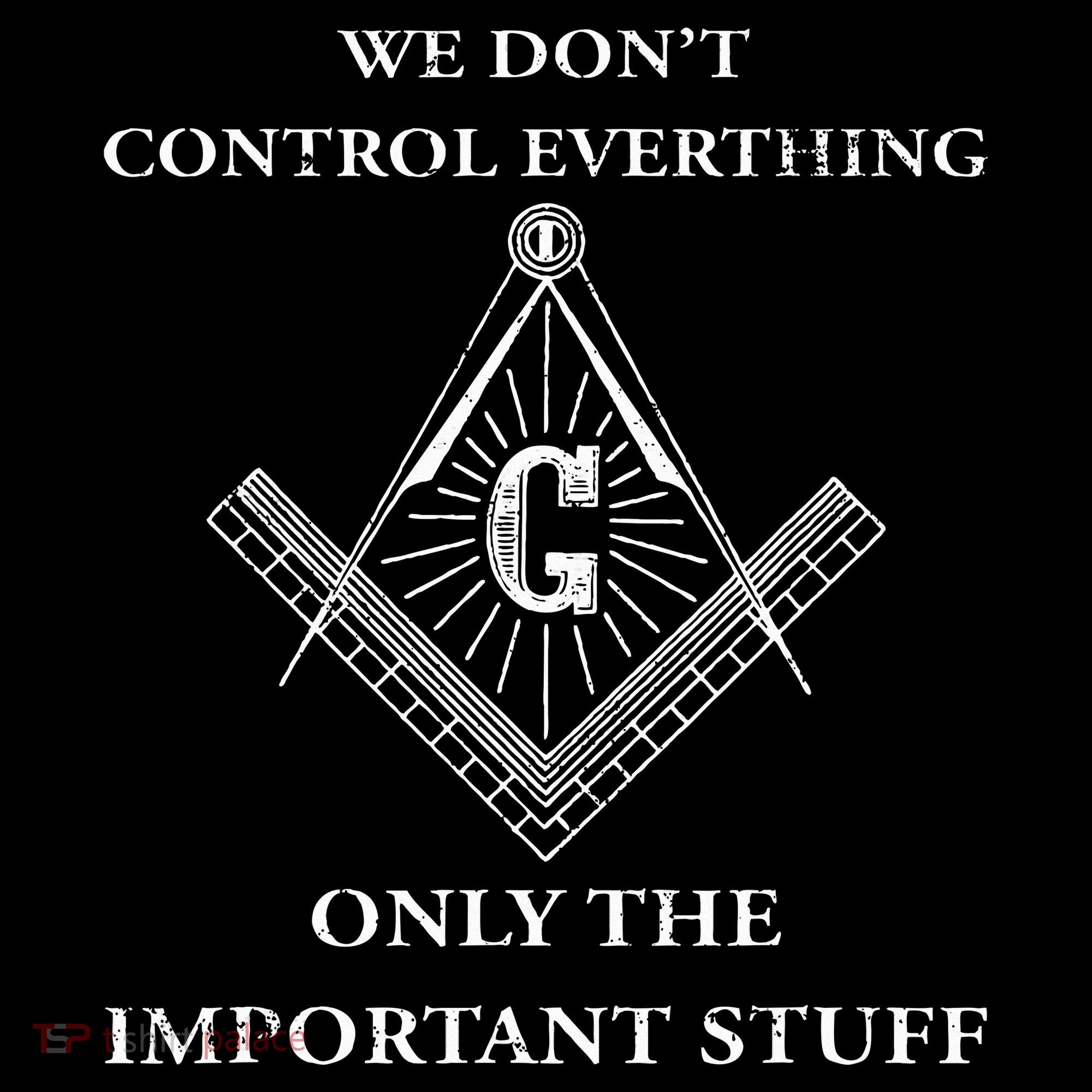 Freemason Masonic We Control The Important Stuff Baby Bodysuit