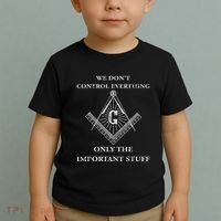 Freemason Masonic We Control The Important Stuff Toddler T-Shirt thumb 2