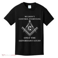 Freemason Masonic We Control The Important Stuff Kids T-Shirt thumb 0