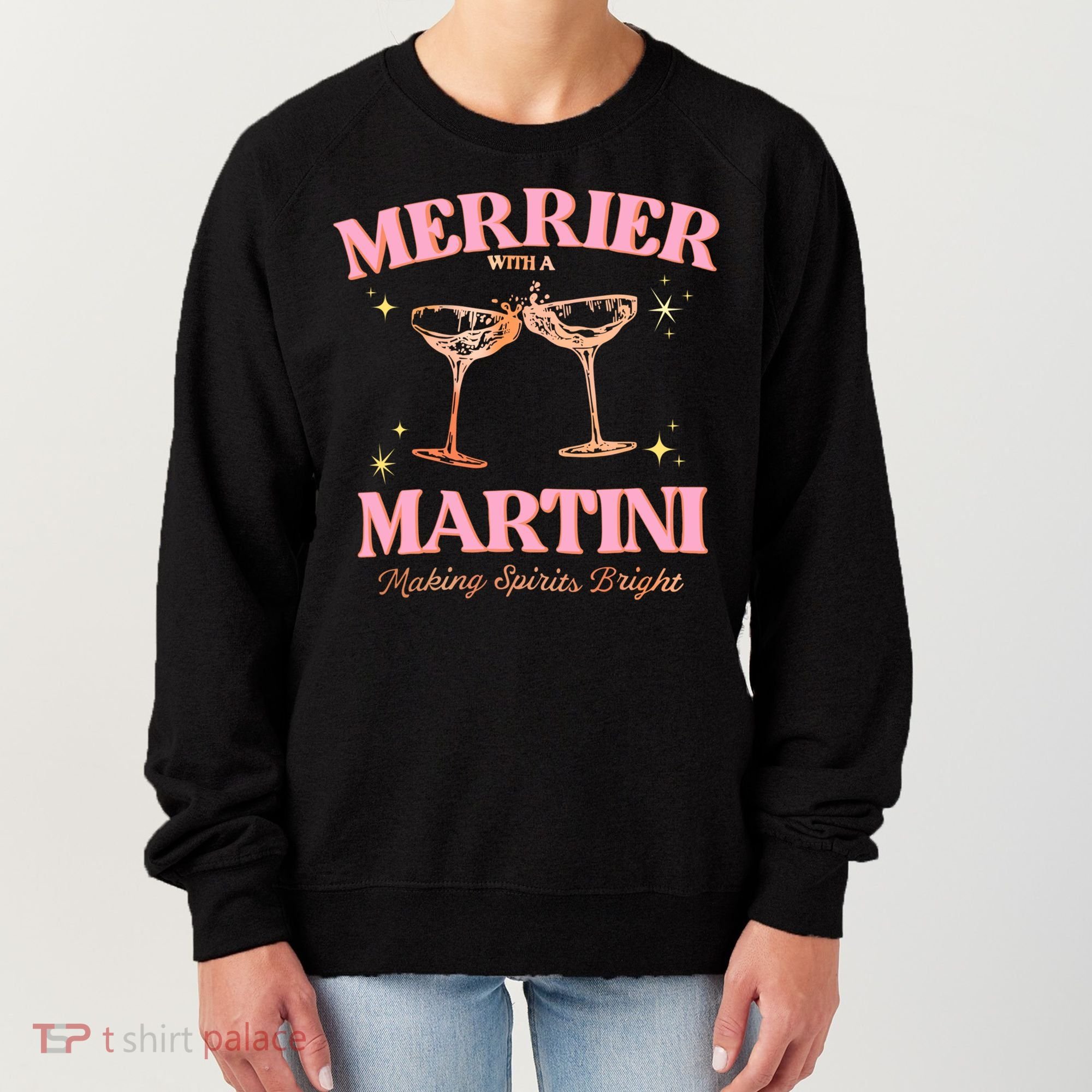 Funny Merrier With A Martini Bachelorette Merry Christmas Gift Women's Sweatshirt