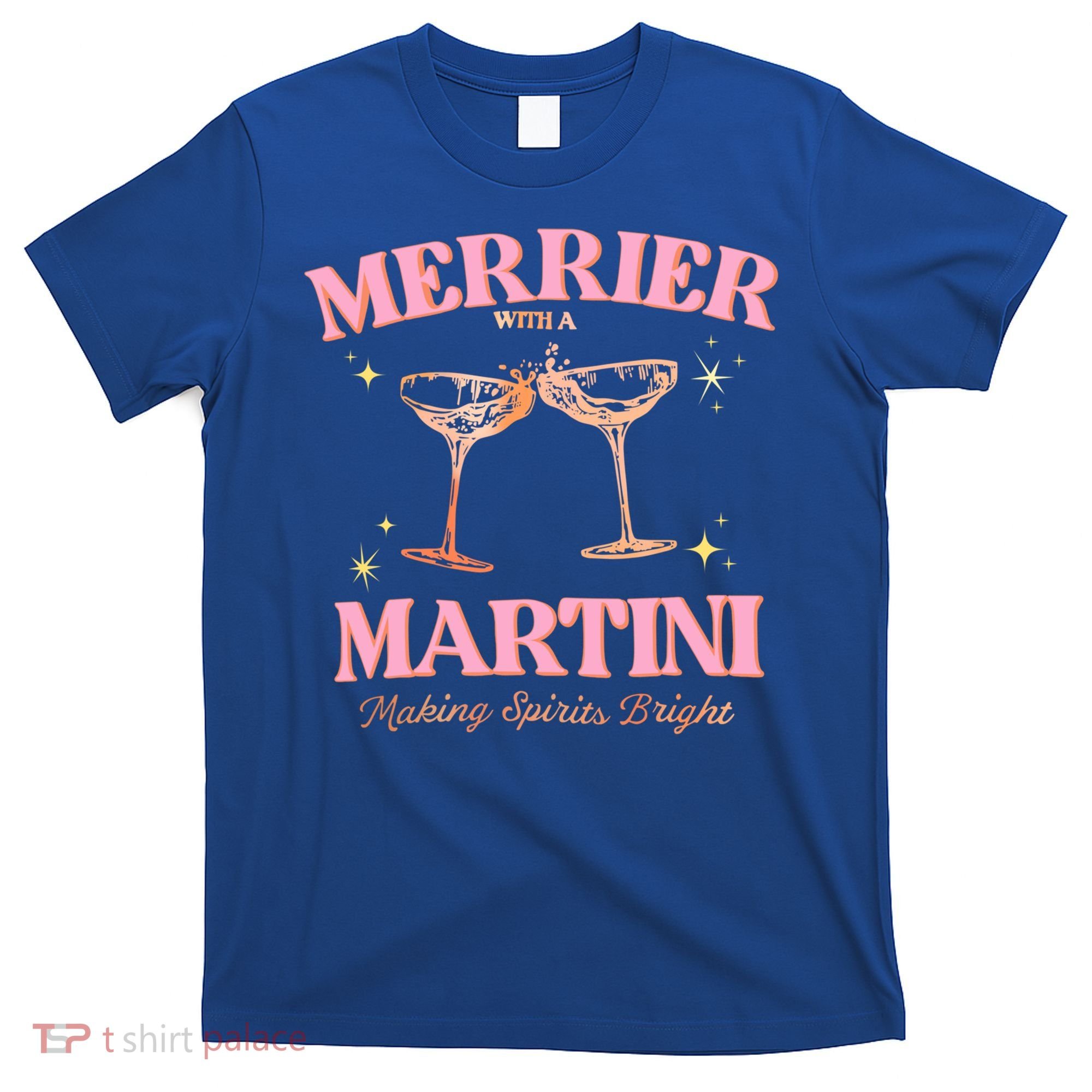 Funny Merrier With A Martini Bachelorette Merry Christmas Gift T-Shirt