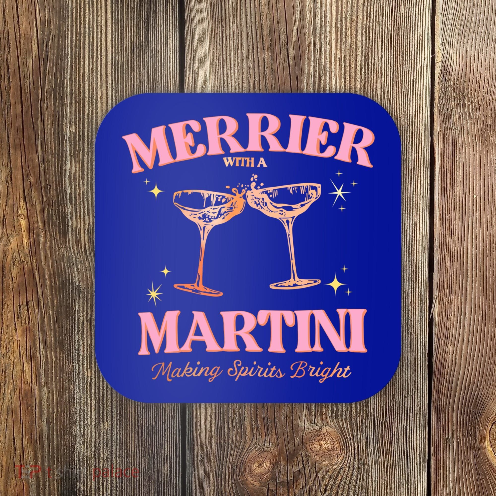 Funny Merrier With A Martini Bachelorette Merry Christmas Gift Coaster