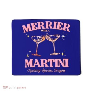 Funny Merrier With A Martini Bachelorette Merry Christmas Gift Mousepad